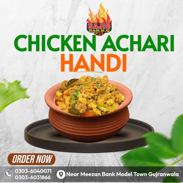 Chicken Achari Handi