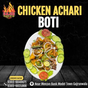 Chicken Achari Boti