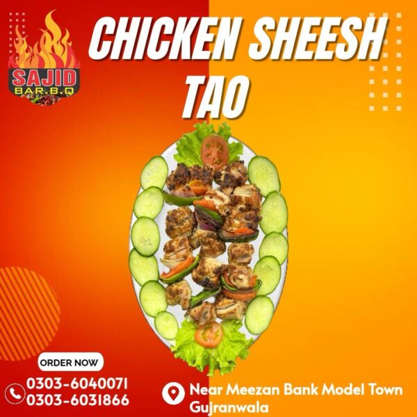 Chicken Sheesh Tao