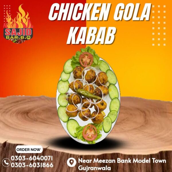 Chicken Gola Kebab