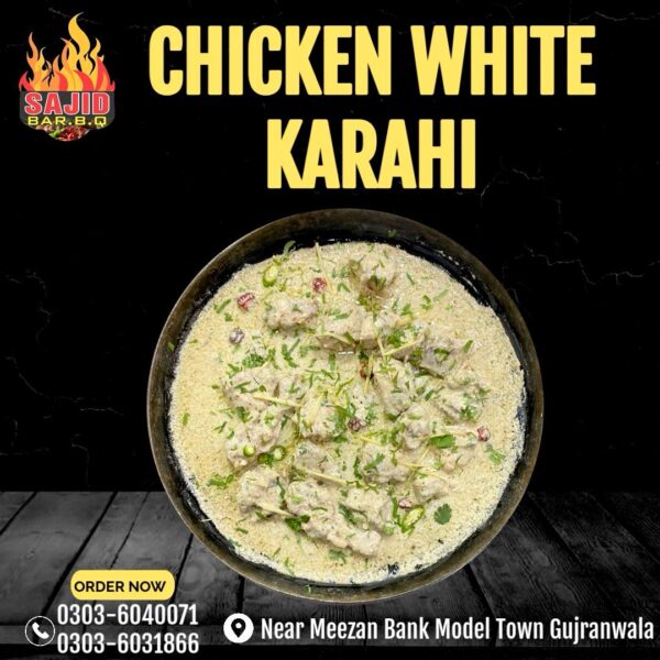 Chicken White Karahi
